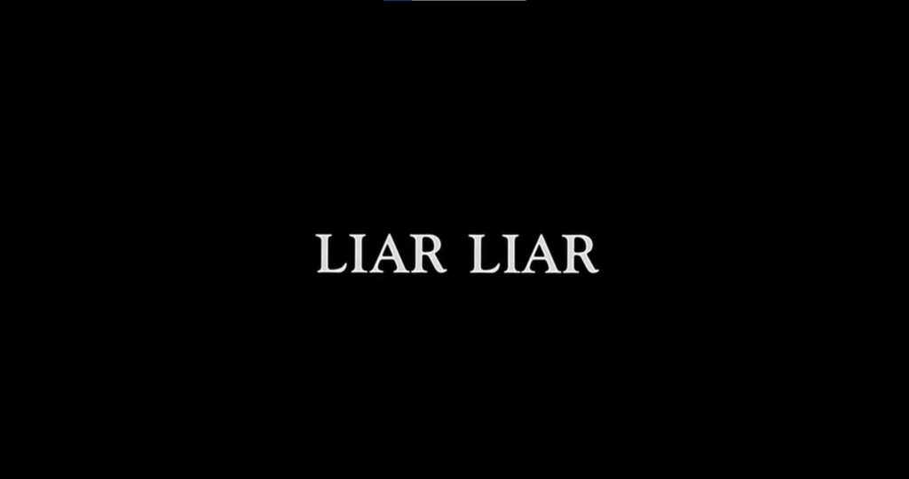 Liar Liar Title Card